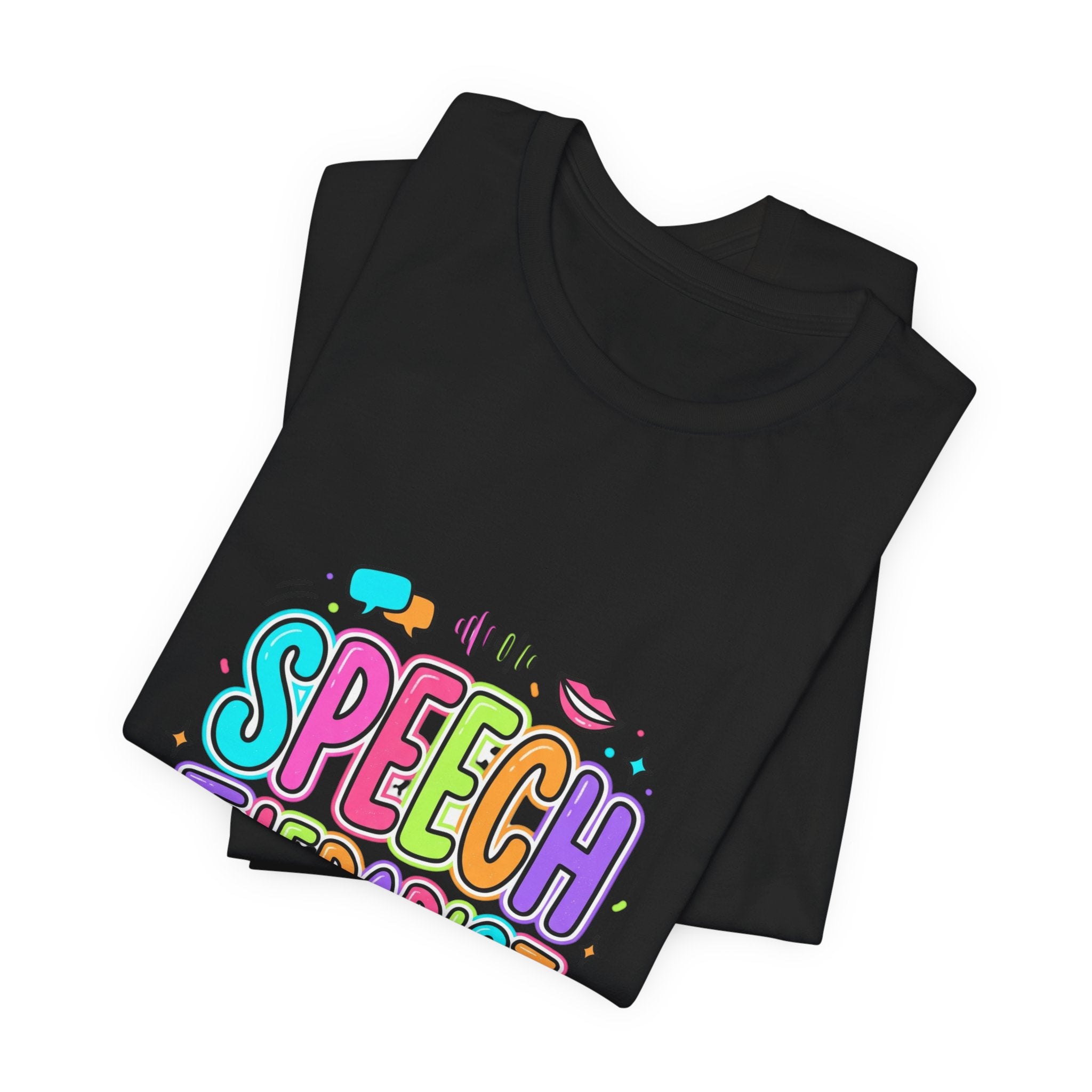 Speech Therapist T-Shirt | School Staff Apparel, Support Staff Tee