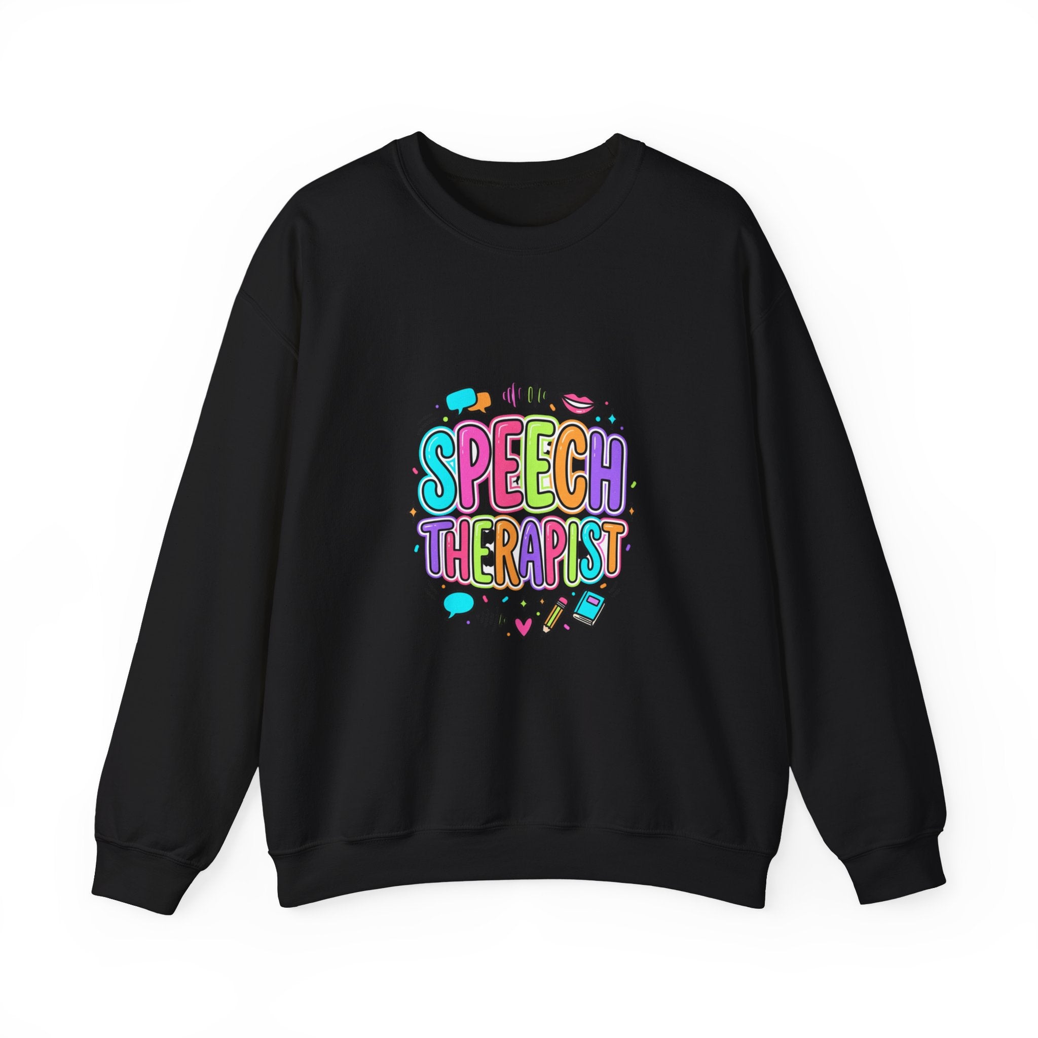 Speech Therapist Crewneck Sweatshirt | School Staff Apparel, Support Staff