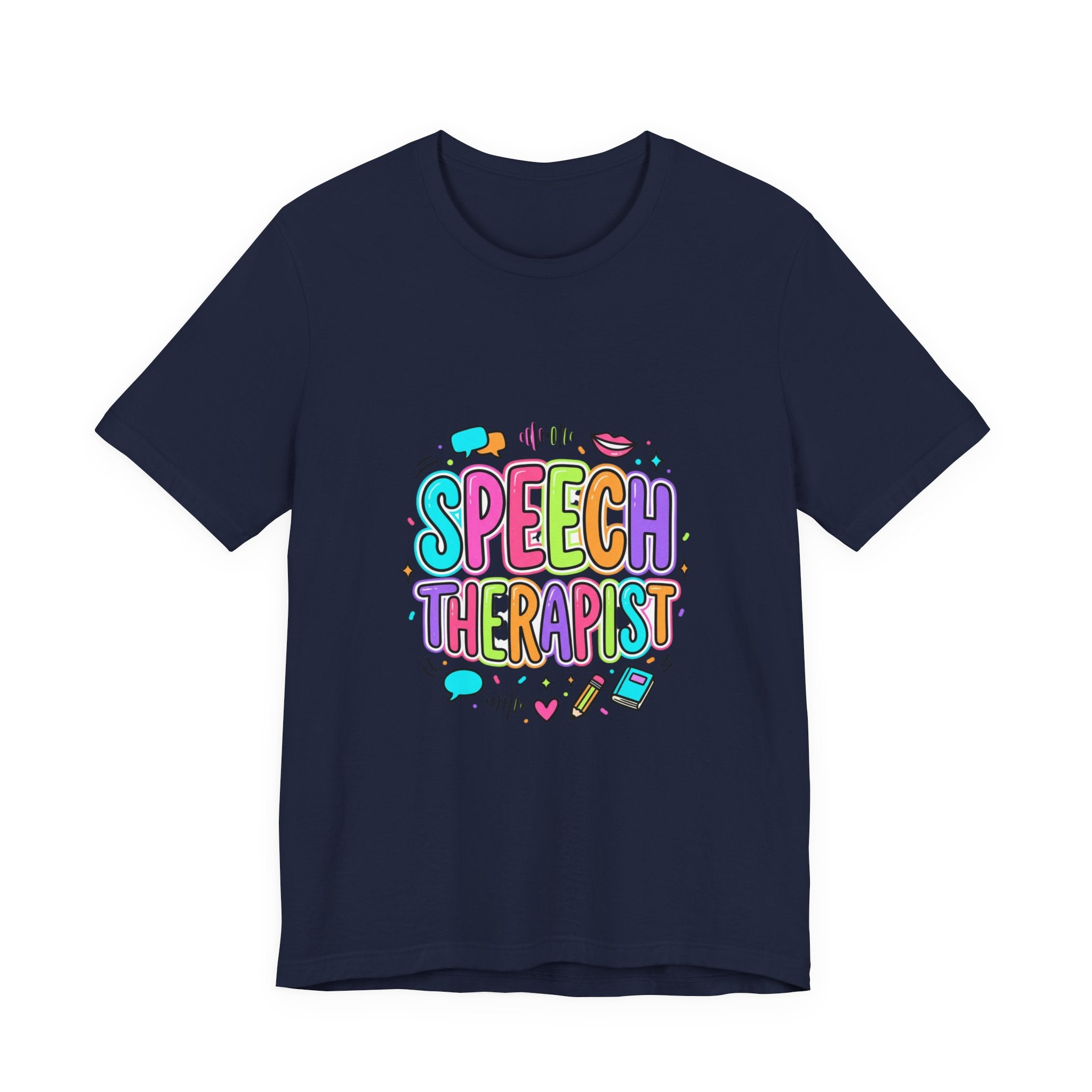 Speech Therapist T-Shirt | School Staff Apparel, Support Staff Tee