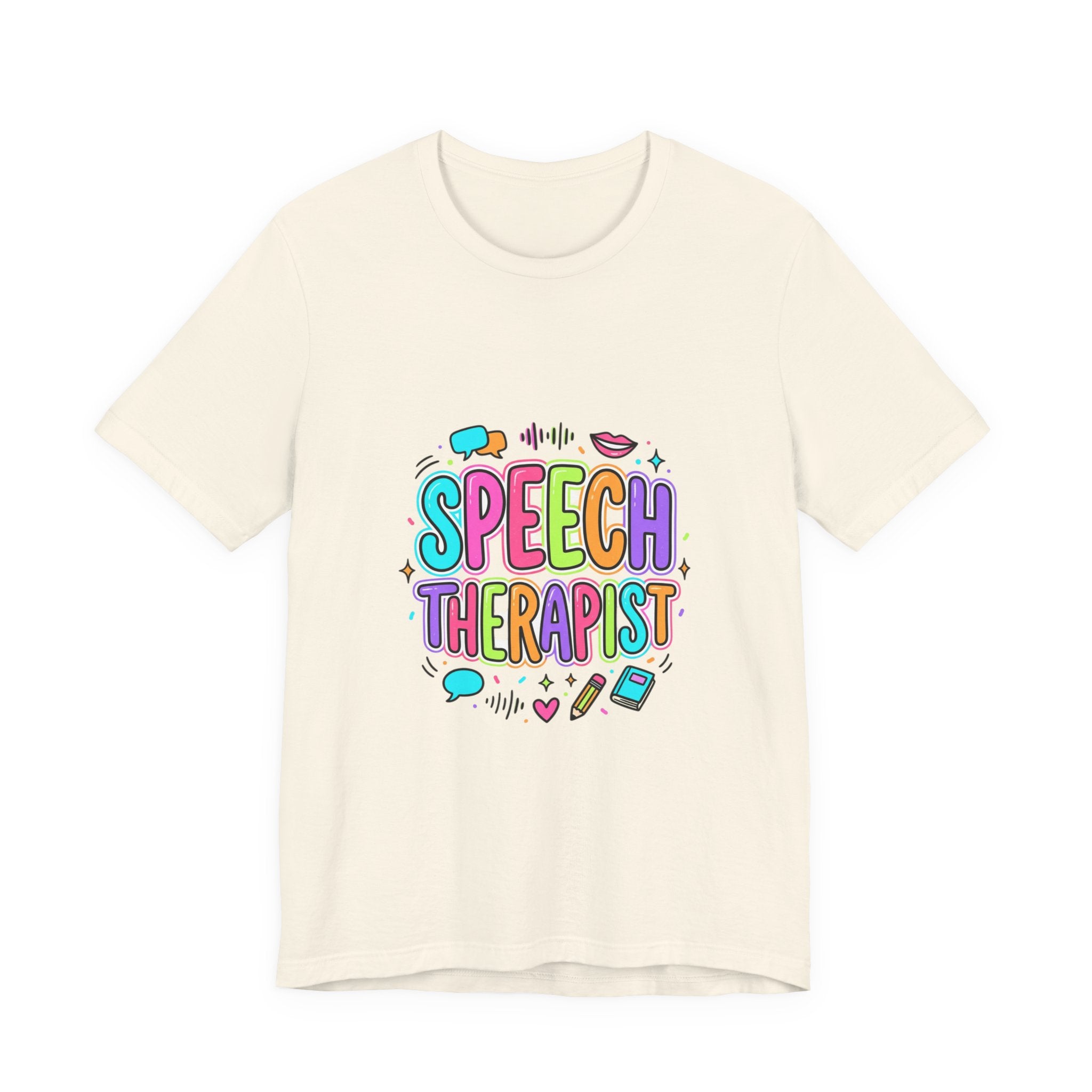 Speech Therapist T-Shirt | School Staff Apparel, Support Staff Tee