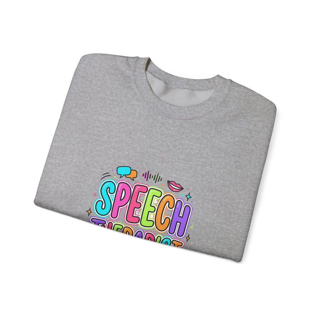 Speech Therapist Crewneck Sweatshirt | School Staff Apparel, Support Staff