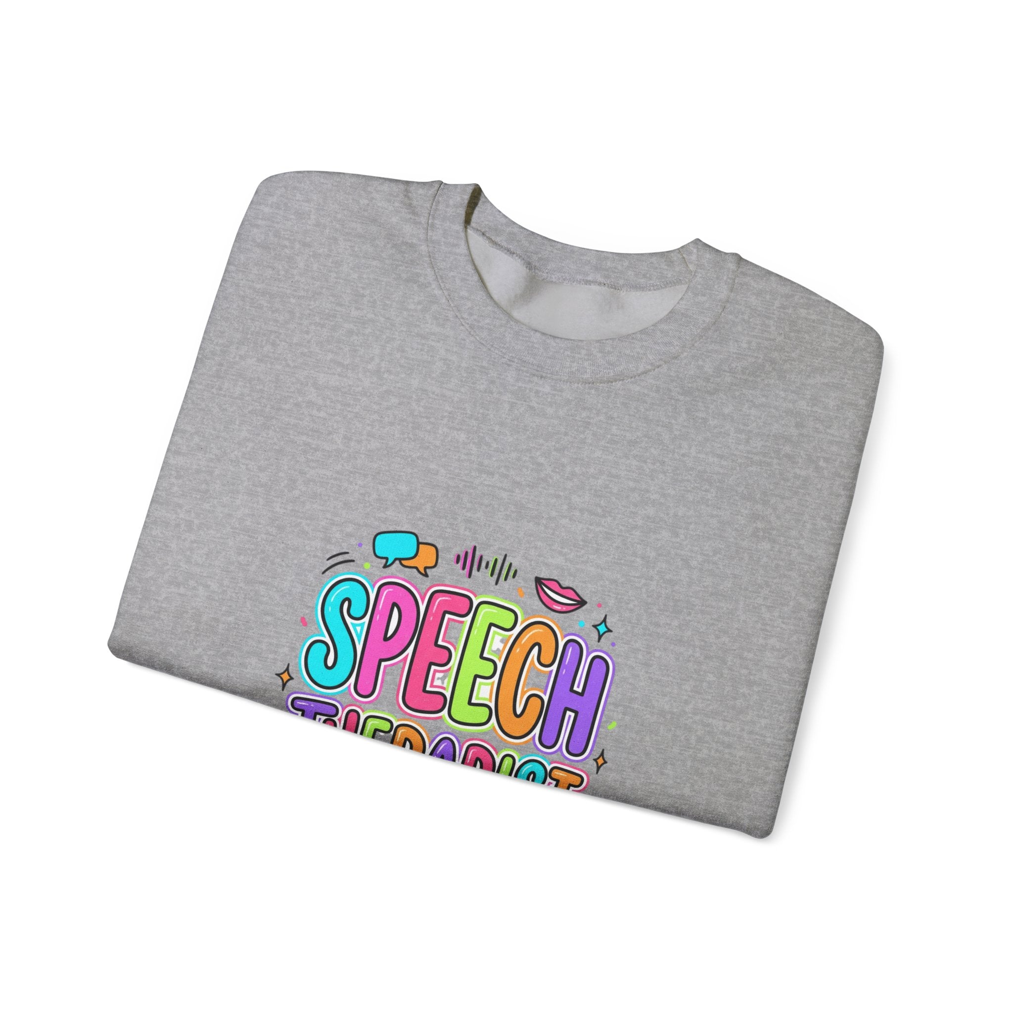 Speech Therapist Crewneck Sweatshirt | School Staff Apparel, Support Staff